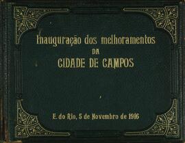 1- Capa do álbum. Na página seguinte aparece manuscrita a dedicatória: “Ao Exmº Dr Nilo Peçanha D...